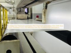 مناسب برای لمینیتور حرارتی فیلم لمینیت حرارتی PET ضخامت لایه چسب EVA از 11 تا 250 میکرون فیلم برای لمینیت حرفه ای